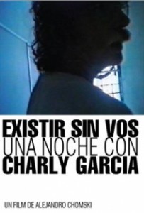 Existir sin vos. Una noche con Charly García: Los mundos en armonía 1
