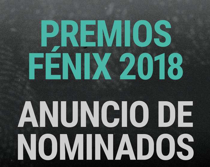 Cinema23 presenta los nominados a los Premios Fénix 2018 1