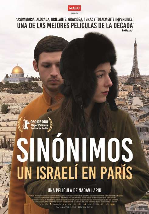 Sinónimos, un israelí en París: Europa, hazte cargo 2